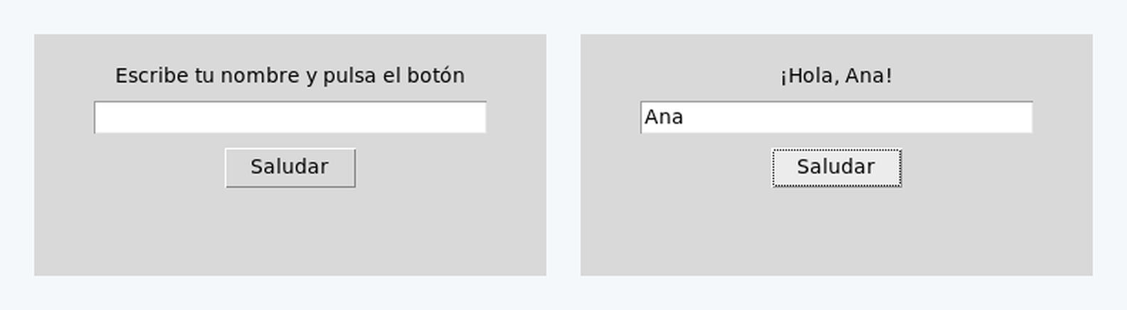 Dos capturas de la misma ventana de tkinter: antes de pulsar, con el texto «Escribe tu nombre y pulsa el botón», y después, con «¡Hola, Ana!»